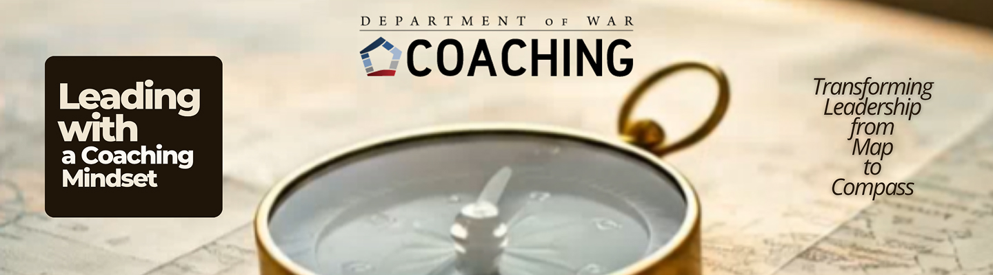 Leading with a Coaching Mindset — DoW Coaching Campaign Week 2026